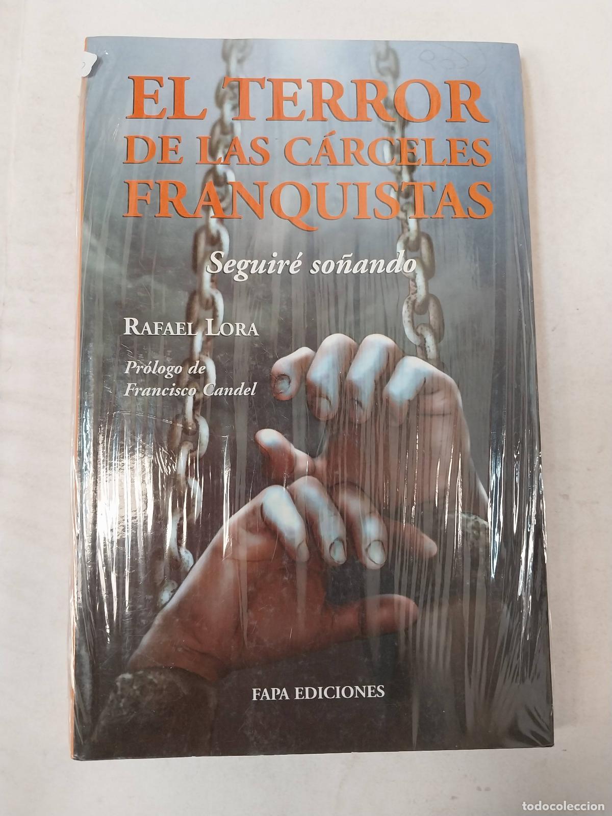 Libros de segunda mano: El Terror De Las Carceles Franquistas - Rafael Lora - Foto 1