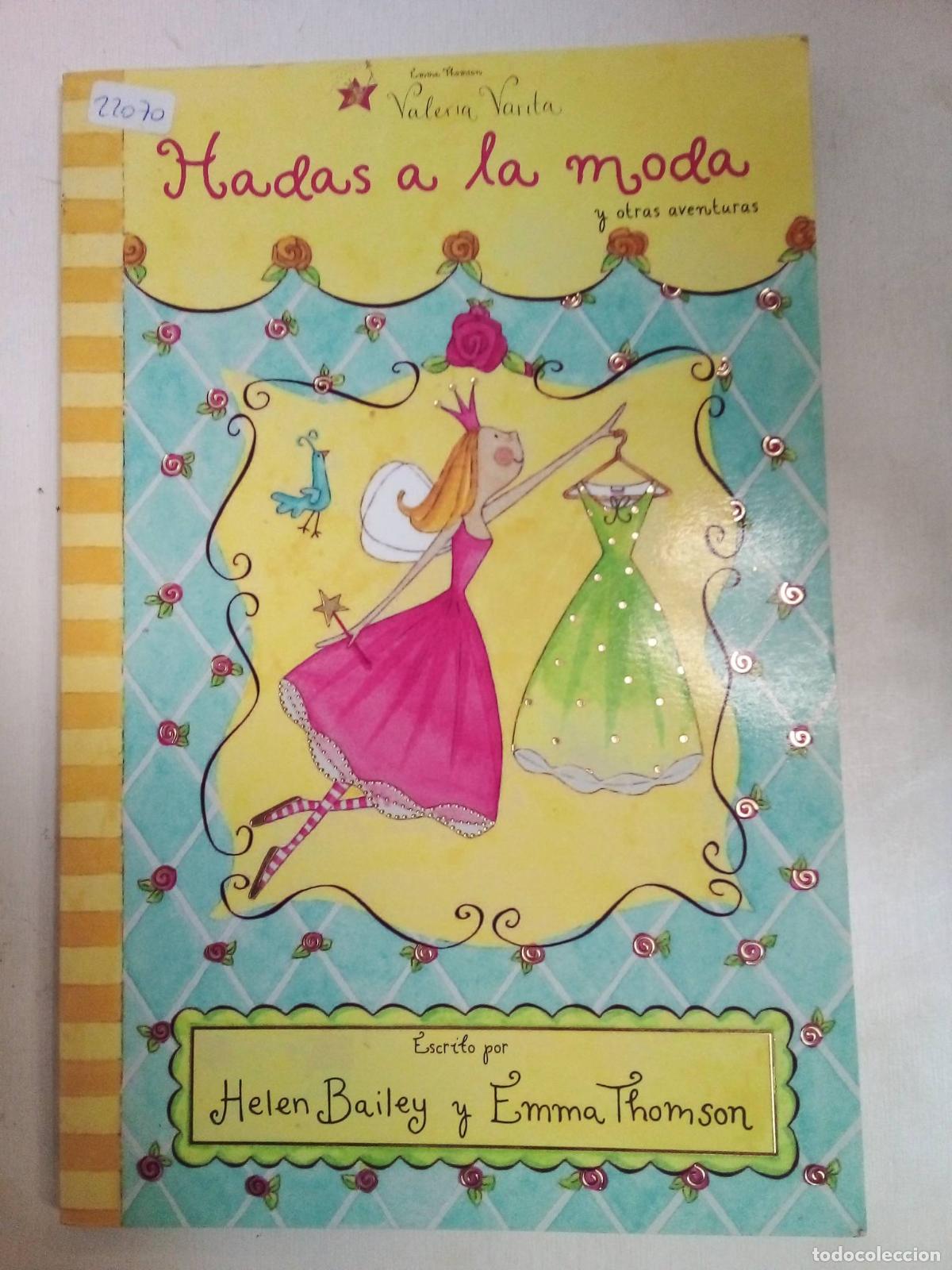 Libros de segunda mano: Hadas A La Moda - Bailey / Thomson - Foto 1