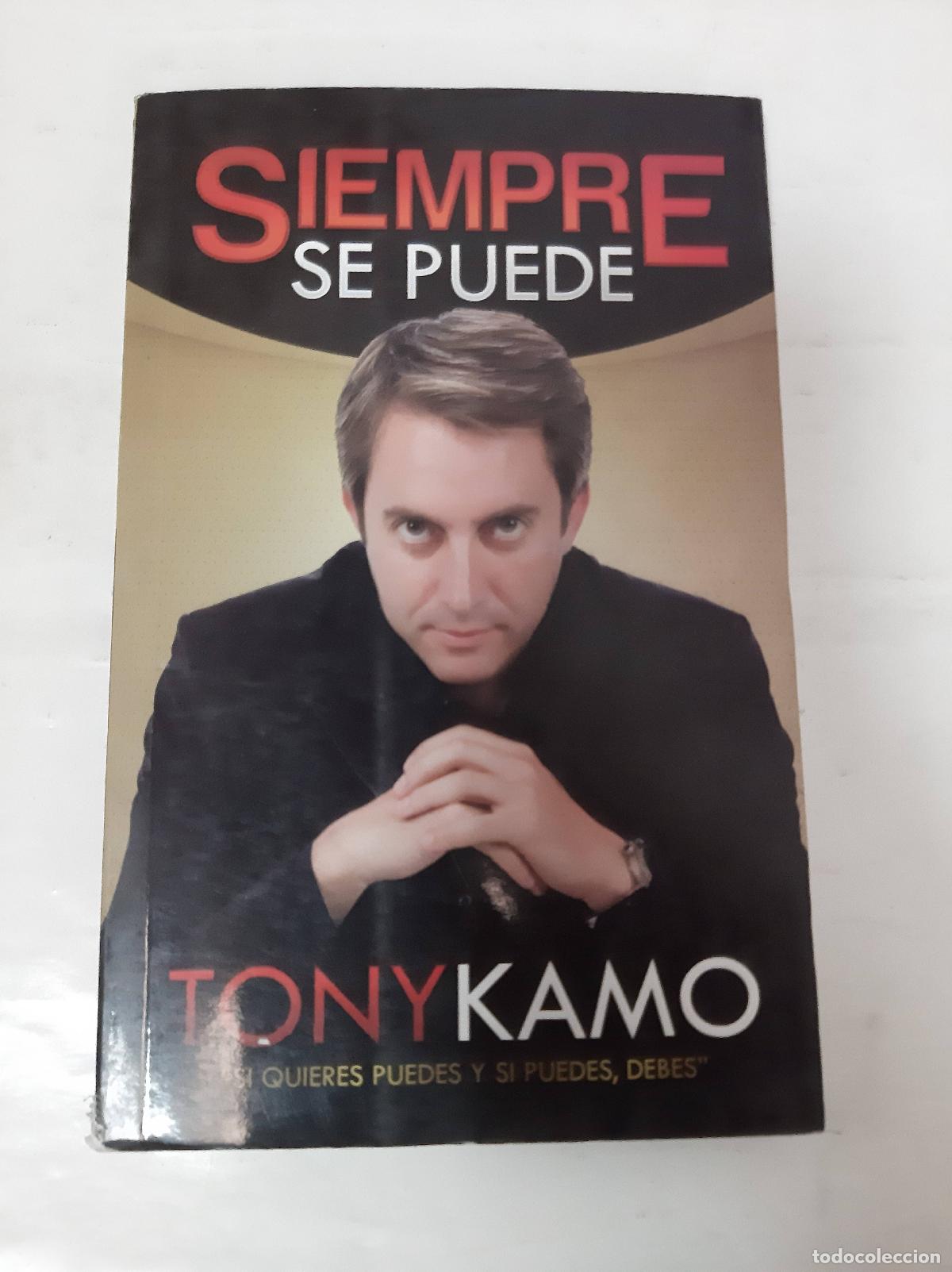 Libri di seconda mano: Siempre se puede - Tony Kamo