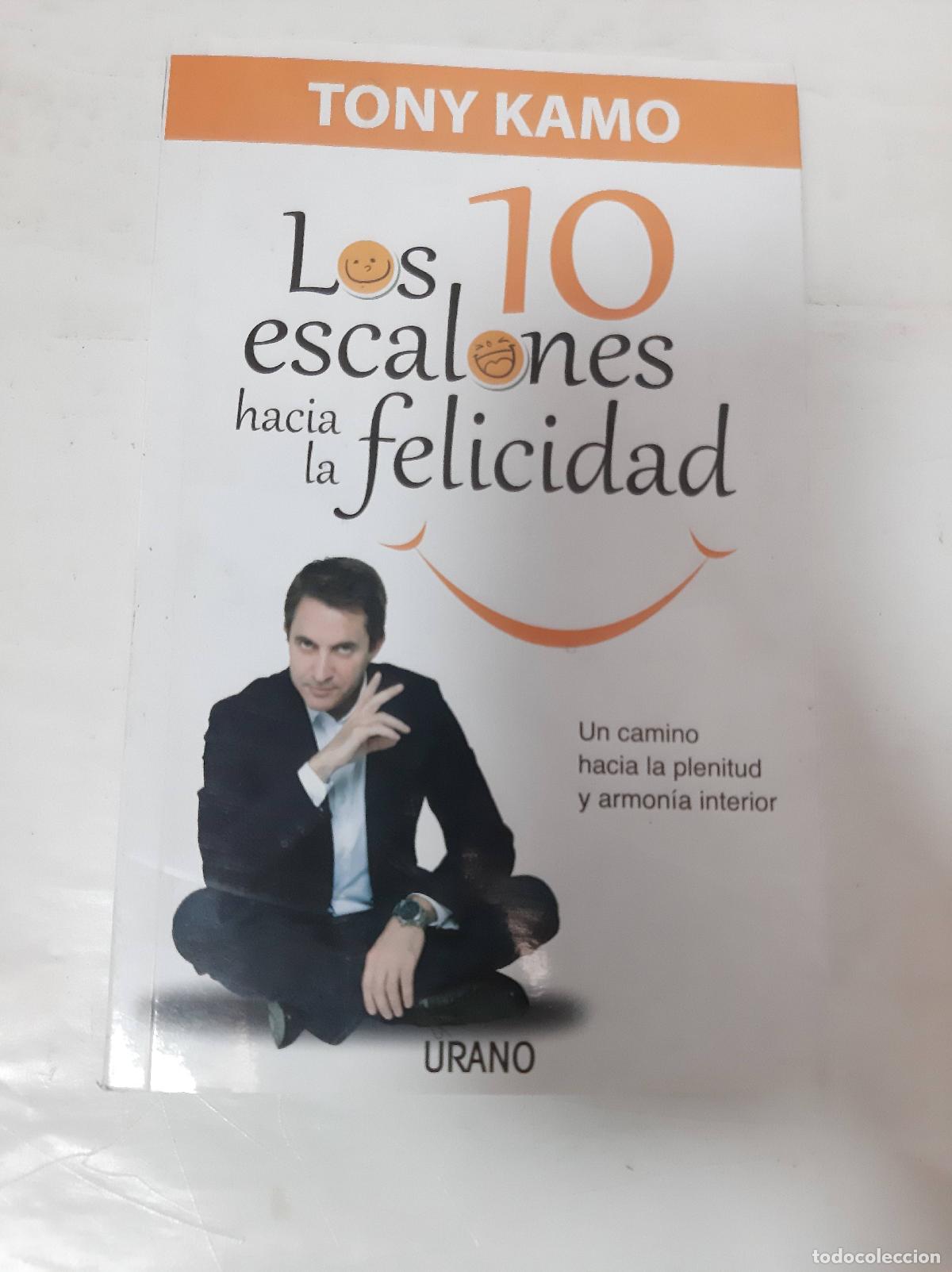Libri di seconda mano: Los 10 Escalones hacia la Felicidad - Kamo, Tony