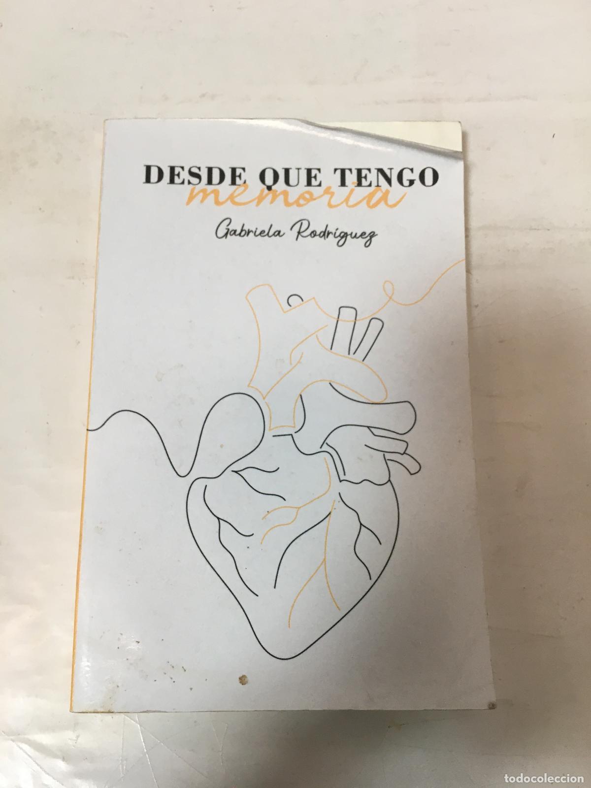 Libri di seconda mano: Desde que tengo memoria - Gabriel Rodriguez
