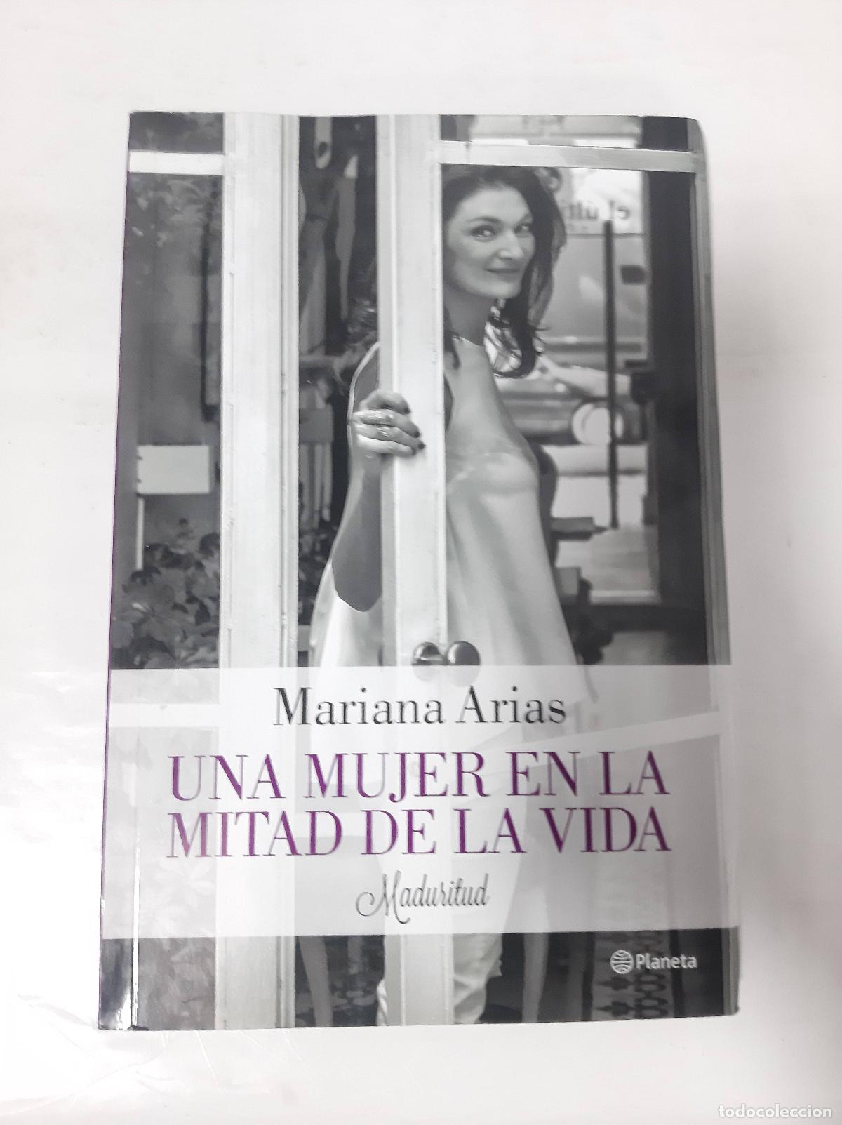 Libri di seconda mano: Una Mujer En La Mitad De La Vida Maduritud - ARIAS MARIANA
