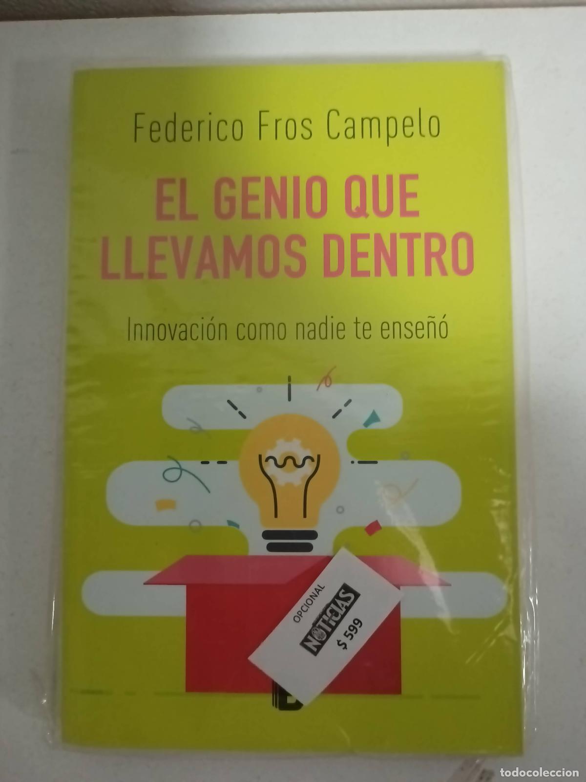Libros de segunda mano: EL GENIO QUE LLEVAMOS DENTRO - FROS CAMPELO - Foto 1