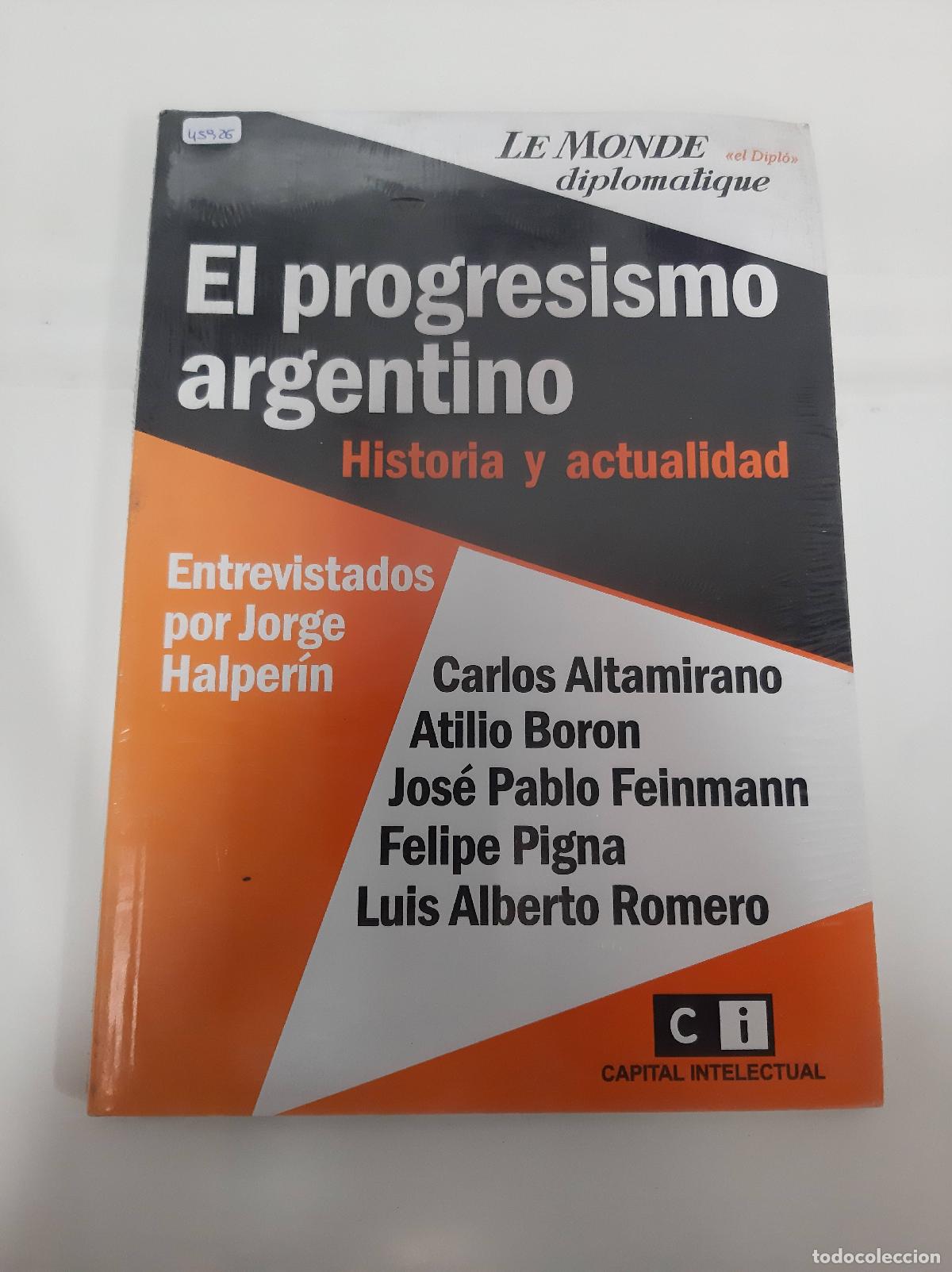 Libros de segunda mano: El progresismo argentino - Varios autores - Foto 1