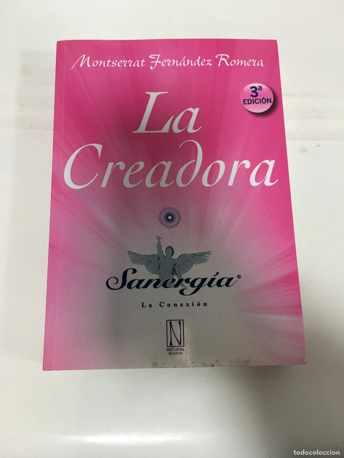 Libri di seconda mano: La creadora - Montserrat Fernandez Romera