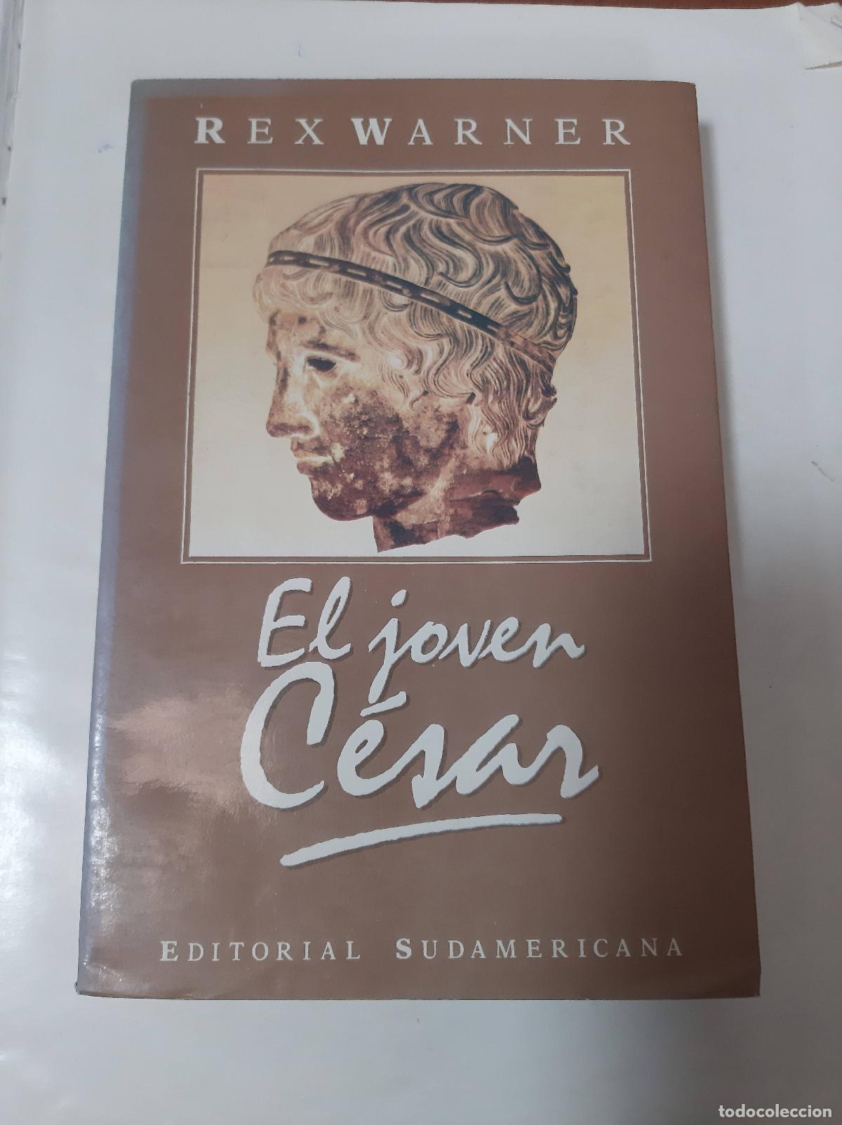Libros de segunda mano: El Joven C&eacute;sar - Rex Warner - Foto 1