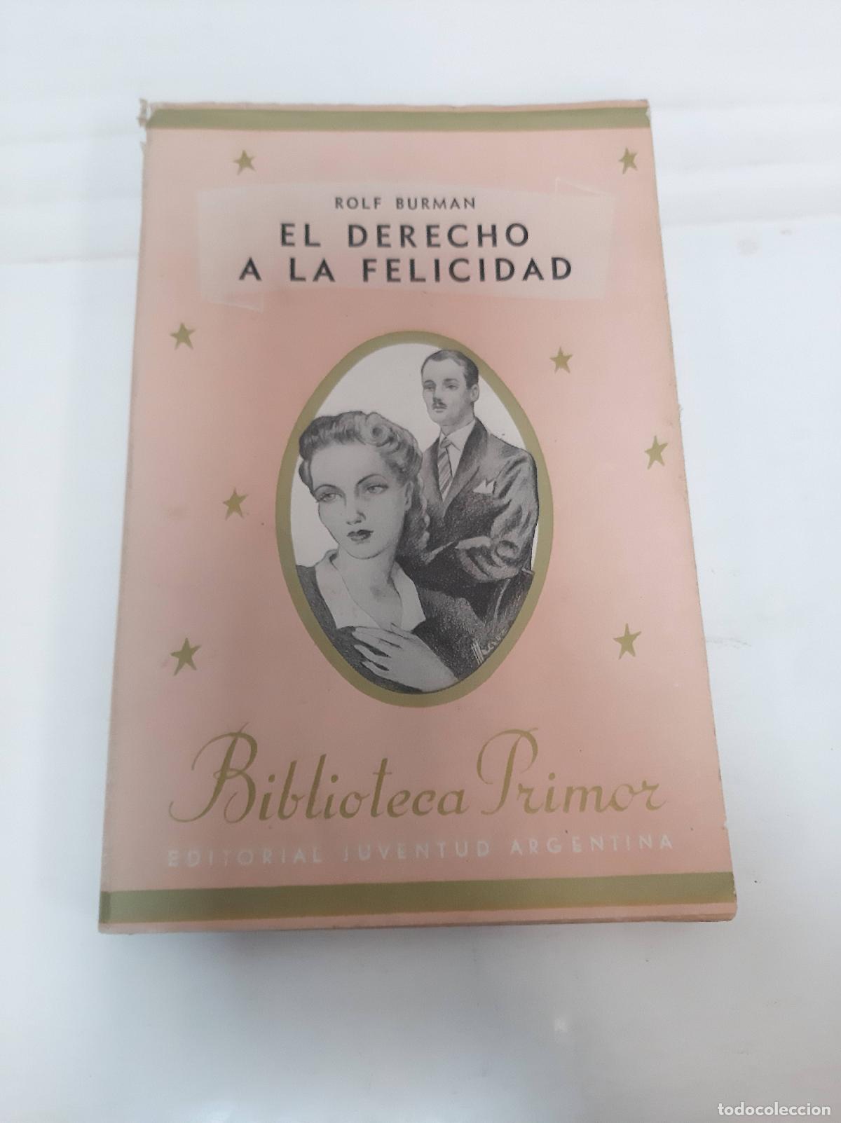 Second hand books: El derecho a la felicidad - Rolf Burman