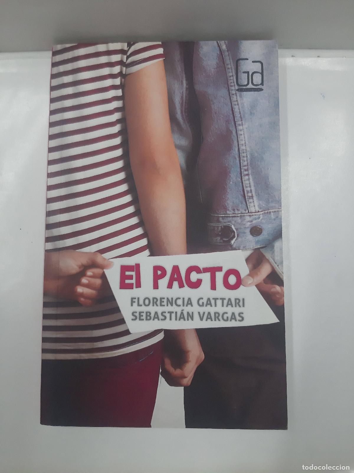 Gebrauchte B&uuml;cher: El Pacto - Gattari - Vargas