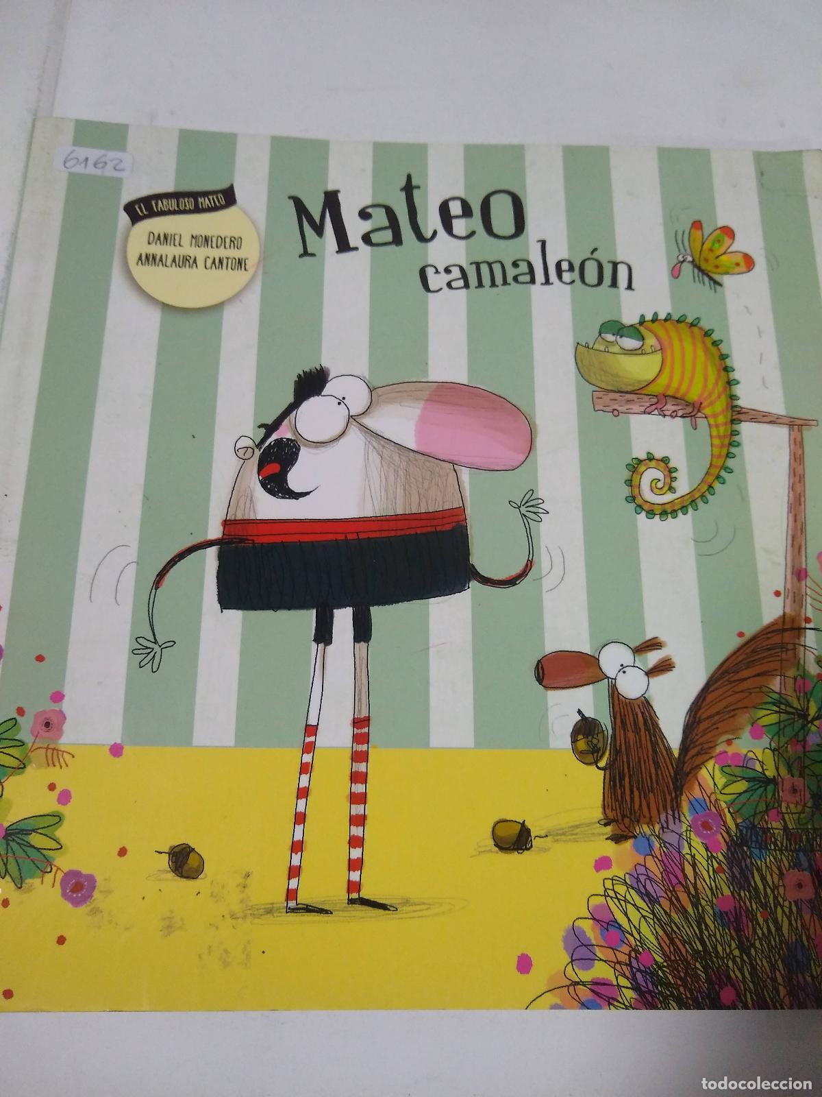 Libros de segunda mano: Mateo Camaleon - Daniel Monedero Y Annalaura Cantone