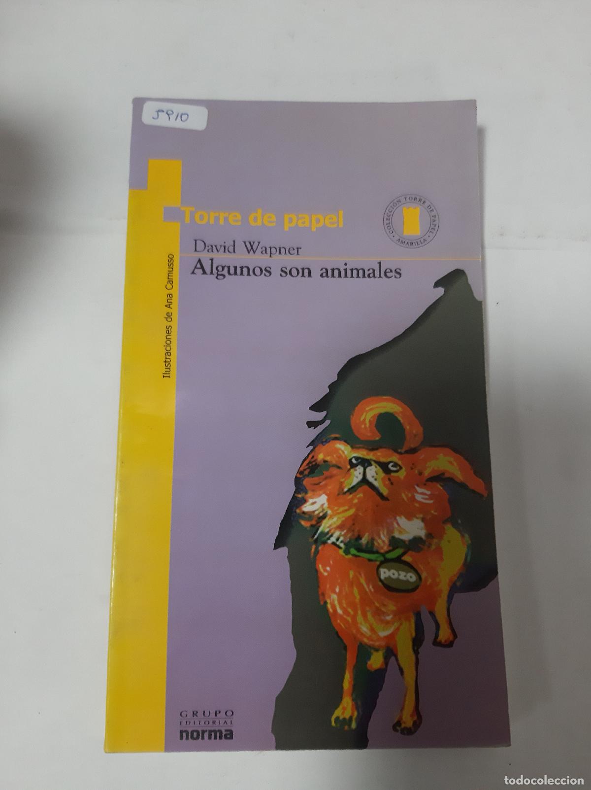 Libros de segunda mano: Algunos Son Animales - Danid Wapner - Foto 1
