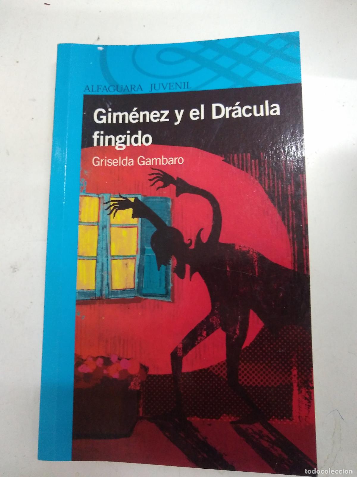 Libros de segunda mano: Gim&eacute;nez Y El Dr&aacute;cula Fingido - Griselda Gambaro - Foto 1