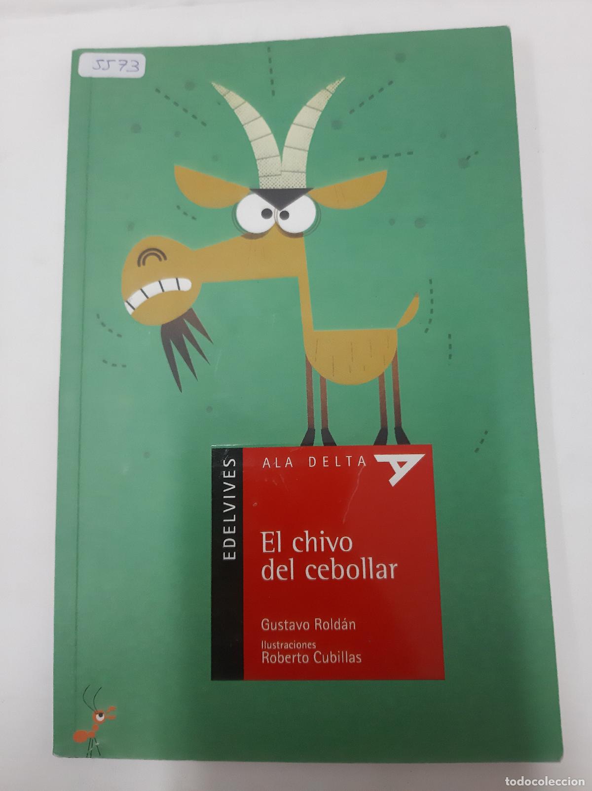 Libros de segunda mano: El Chivo Del Cebollar - Gustavo Roldan - Foto 1