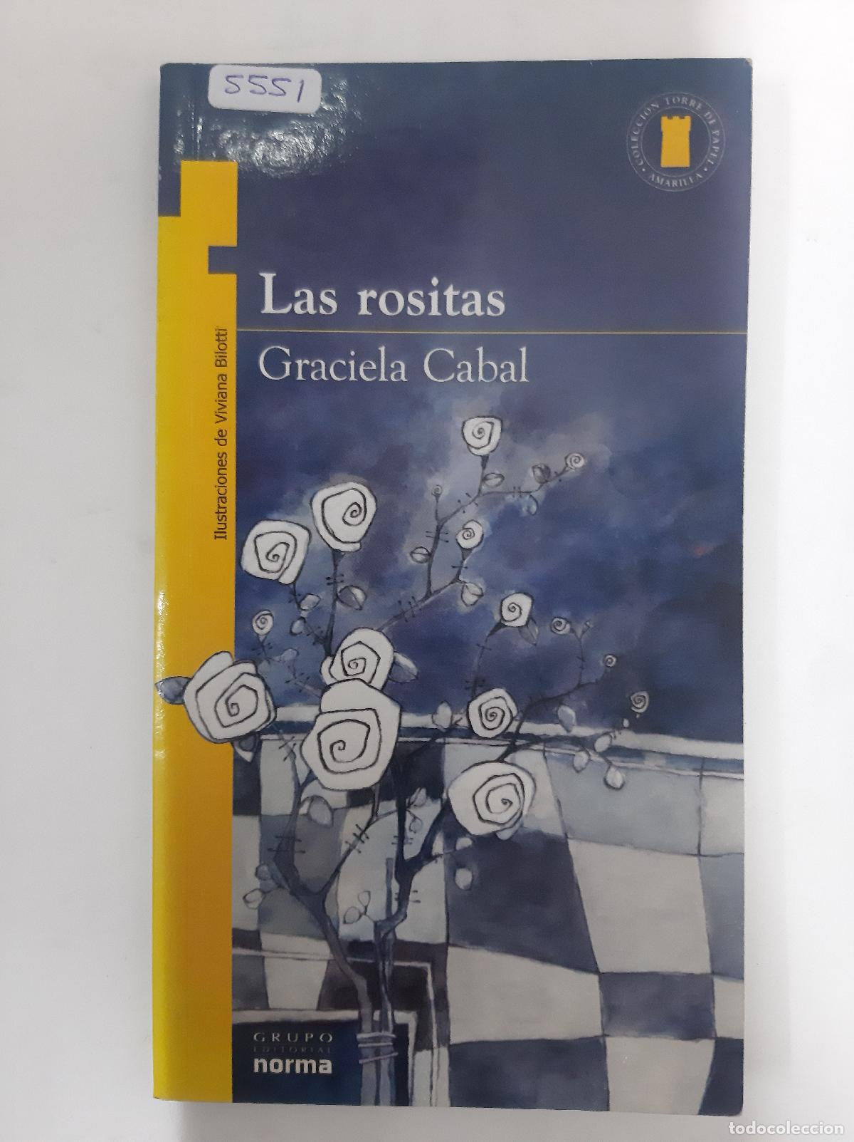 Libros de segunda mano: Las Rositas - Graciela Cabal - Foto 1