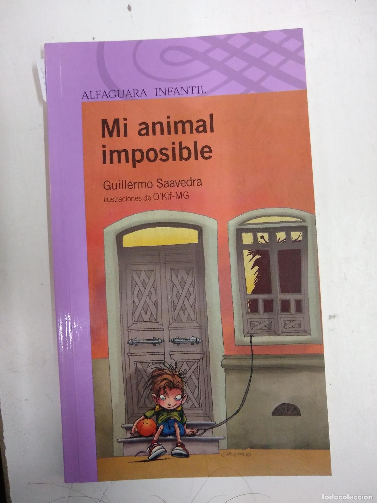 Libros de segunda mano: Mi Animal Imposible - Saavedra - Foto 1