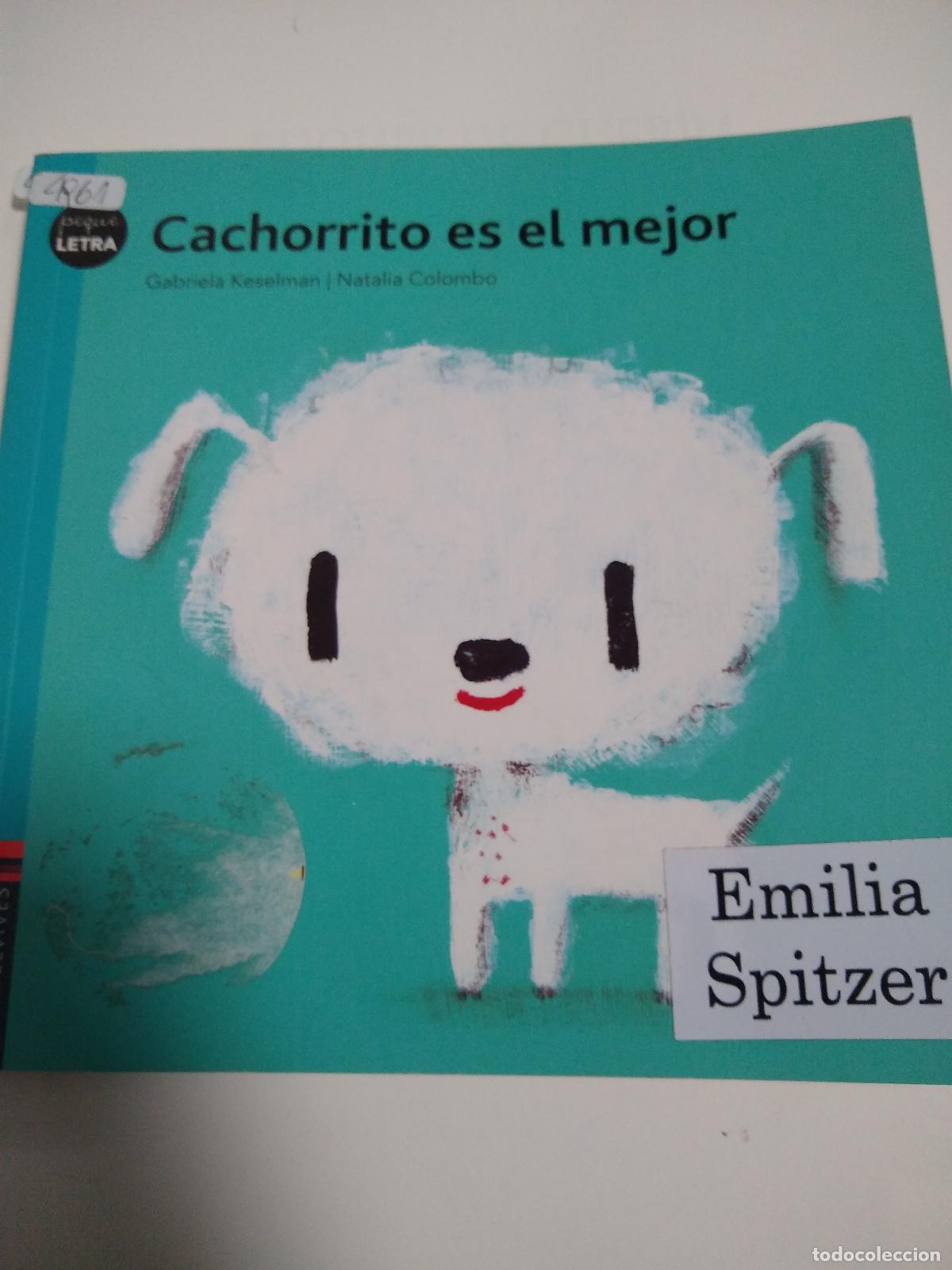 Libros de segunda mano: Cachorrito Es El Mejor - Keselman - Colombo - Foto 1