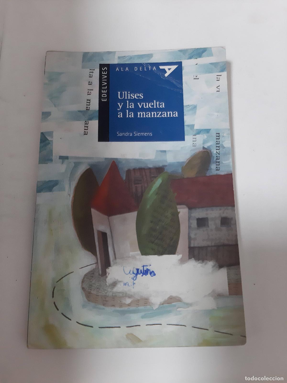 Libros de segunda mano: Ulises Y La Vuelta A La Manzana - Sandra Siemens - Foto 1