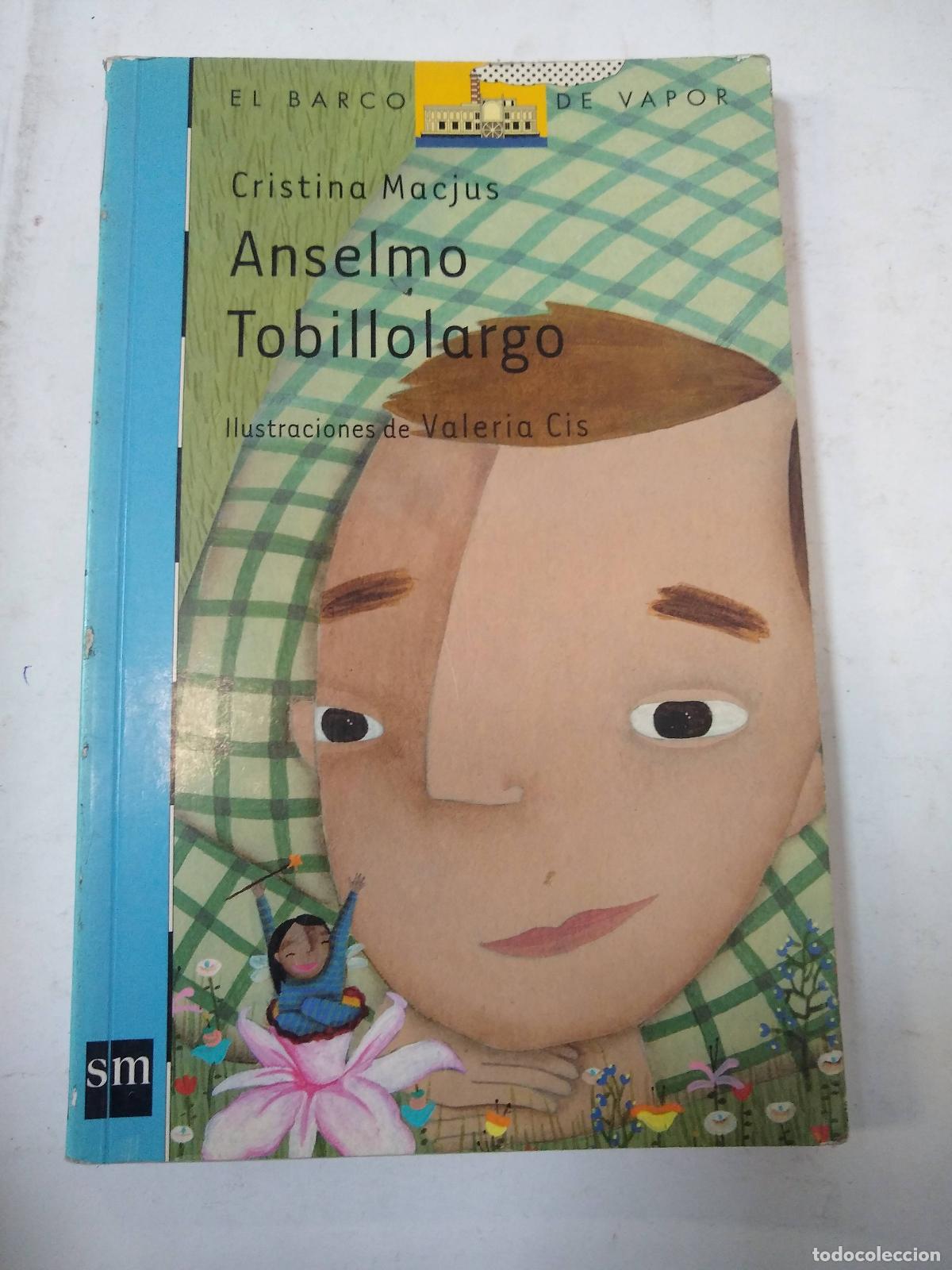 Libri di seconda mano: Anselmo Tobillolargo - Cristina Macjus