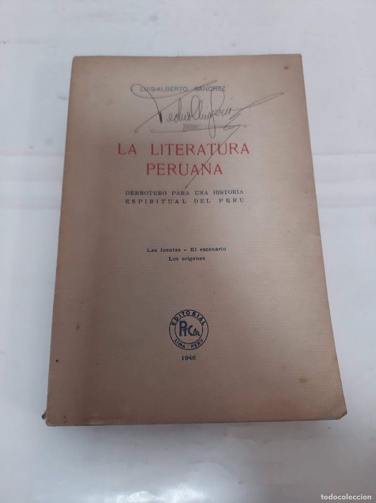 Libros de segunda mano: La literatura peruana - Luis Alberto Sanchez - Foto 1