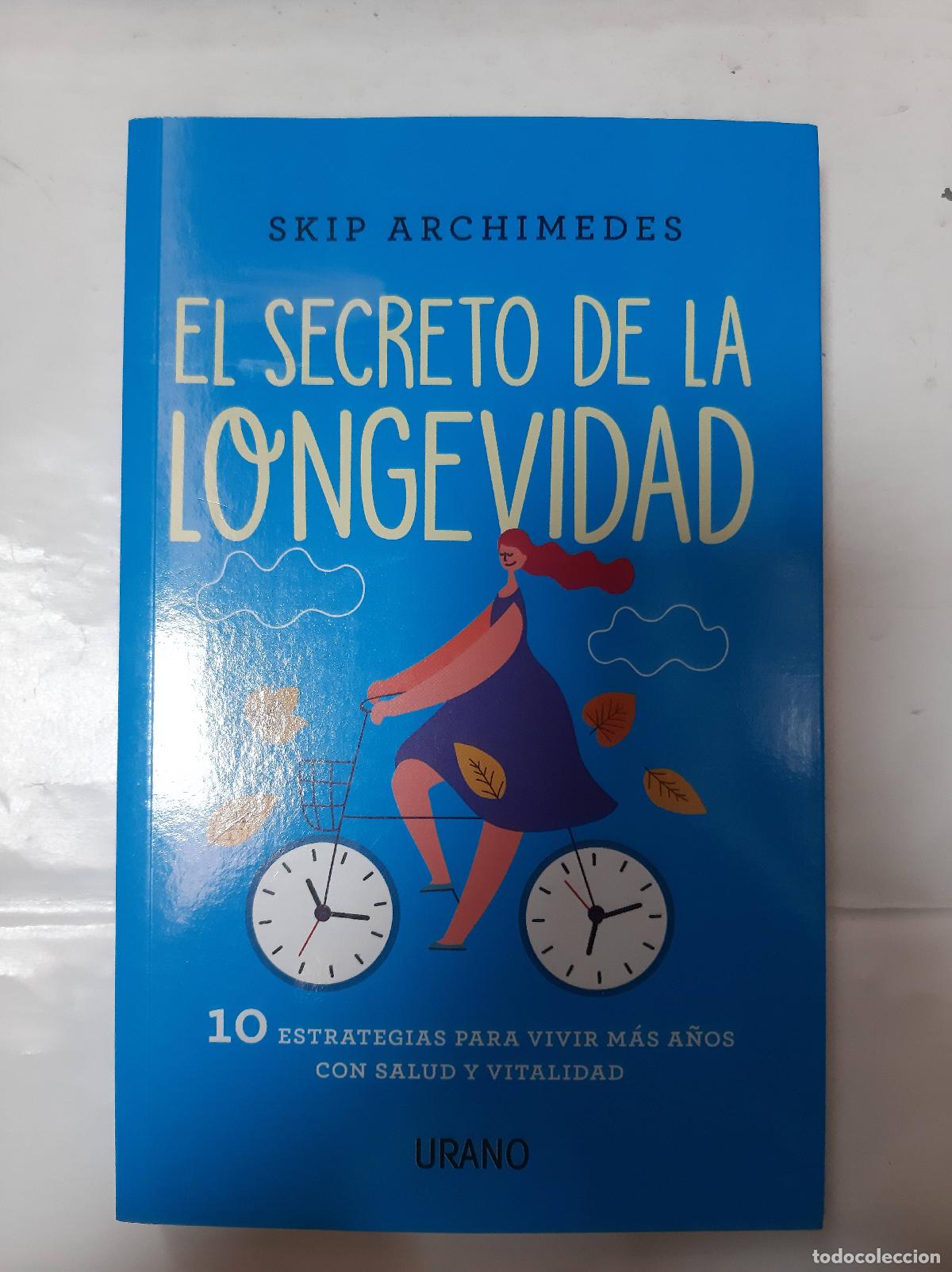 Libros de segunda mano: SECRETO DE LA LONGEVIDAD, EL - ARCHIMEDES, SKIP - Foto 1