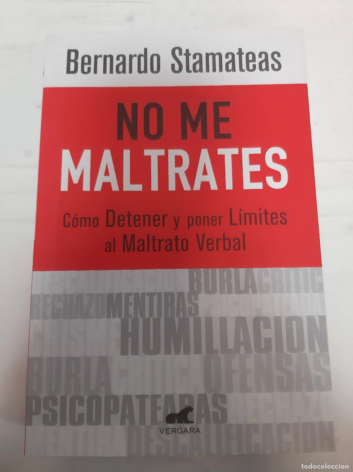 Libros de segunda mano: No Me Maltrates - Stamateas, Bernardo - Foto 1
