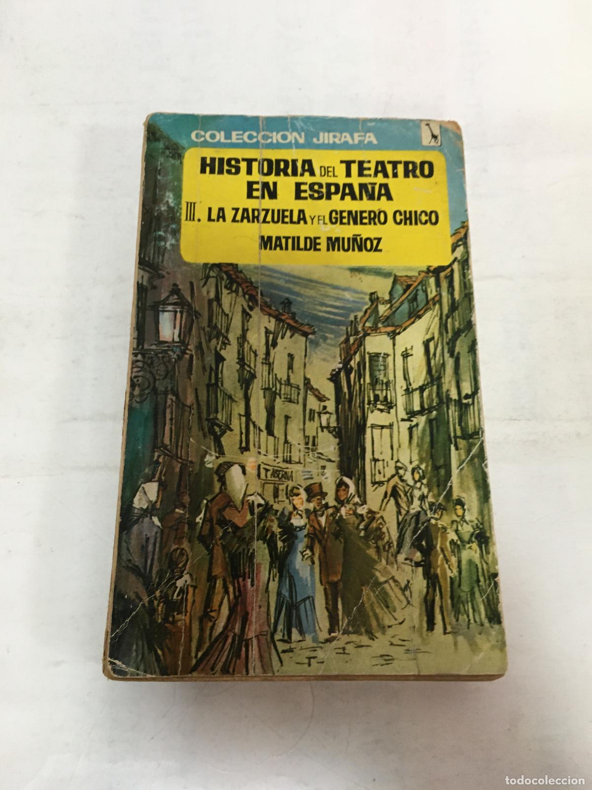 Libros de segunda mano: Historia del teatro en Espa&ntilde;a - Matilde Mu&ntilde;oz - Foto 1