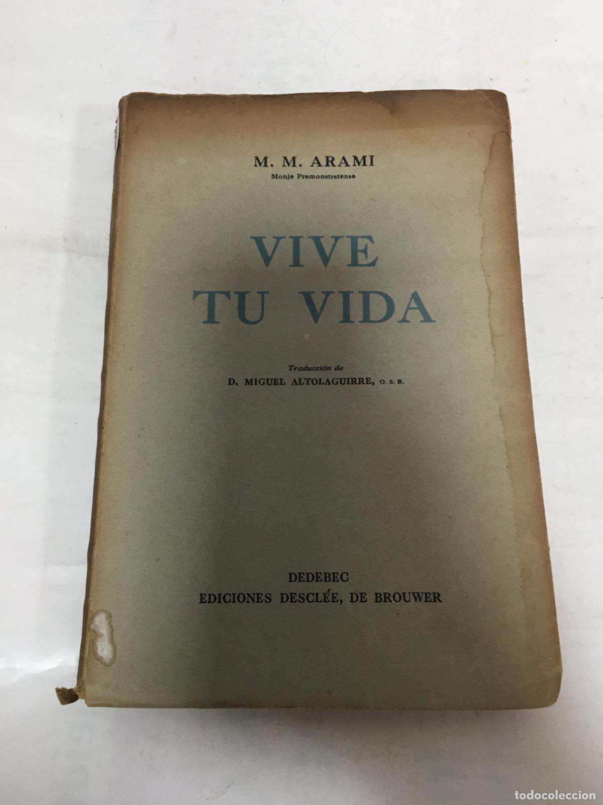 Libros de segunda mano: Vive tu vida - M. M. Arami - Foto 1