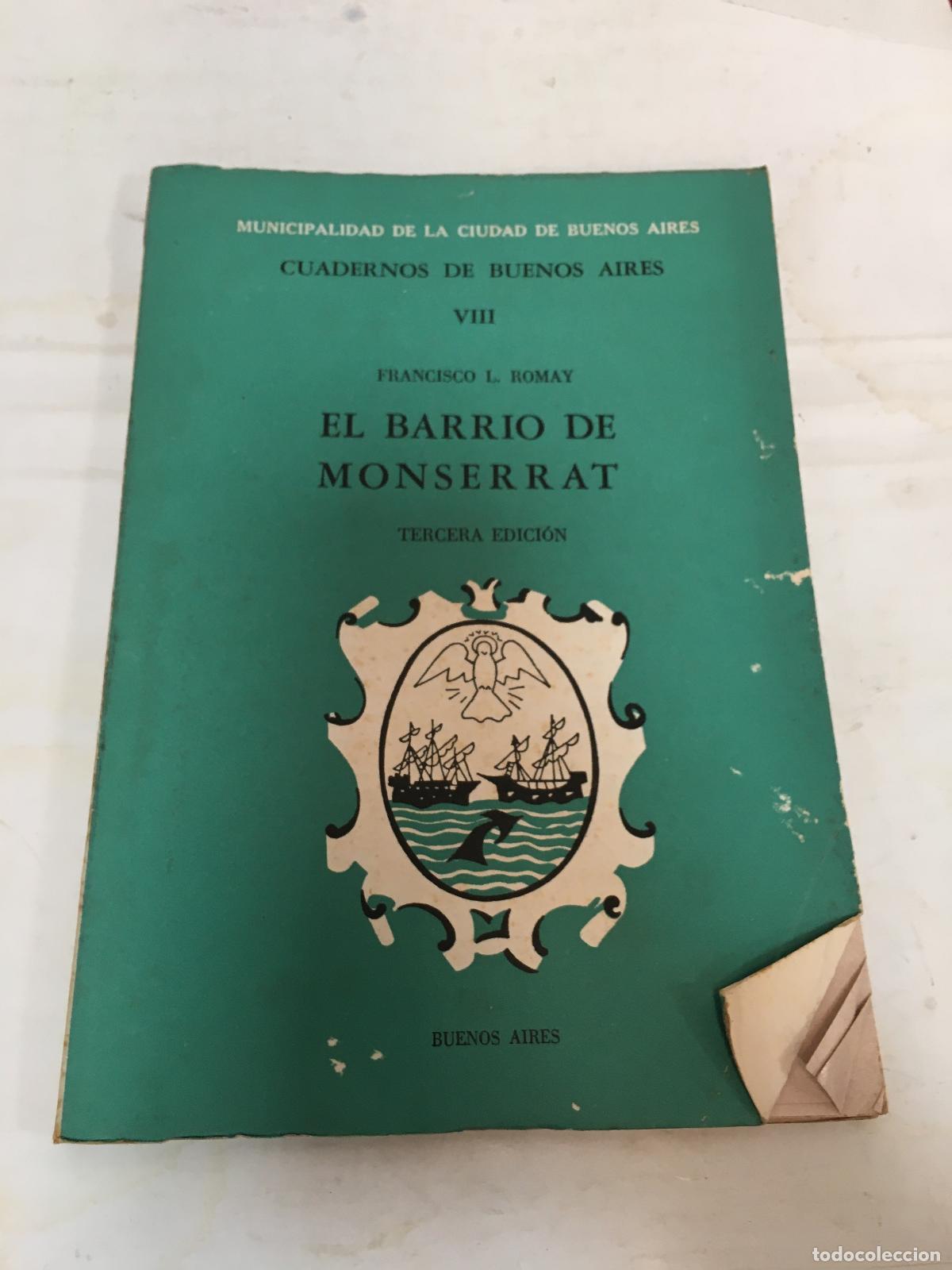 Second hand books: el barrio de monserrat - Francisco Romay