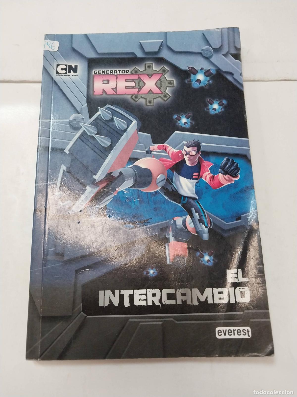 El Intercambio Generator Rex - Varios Autores