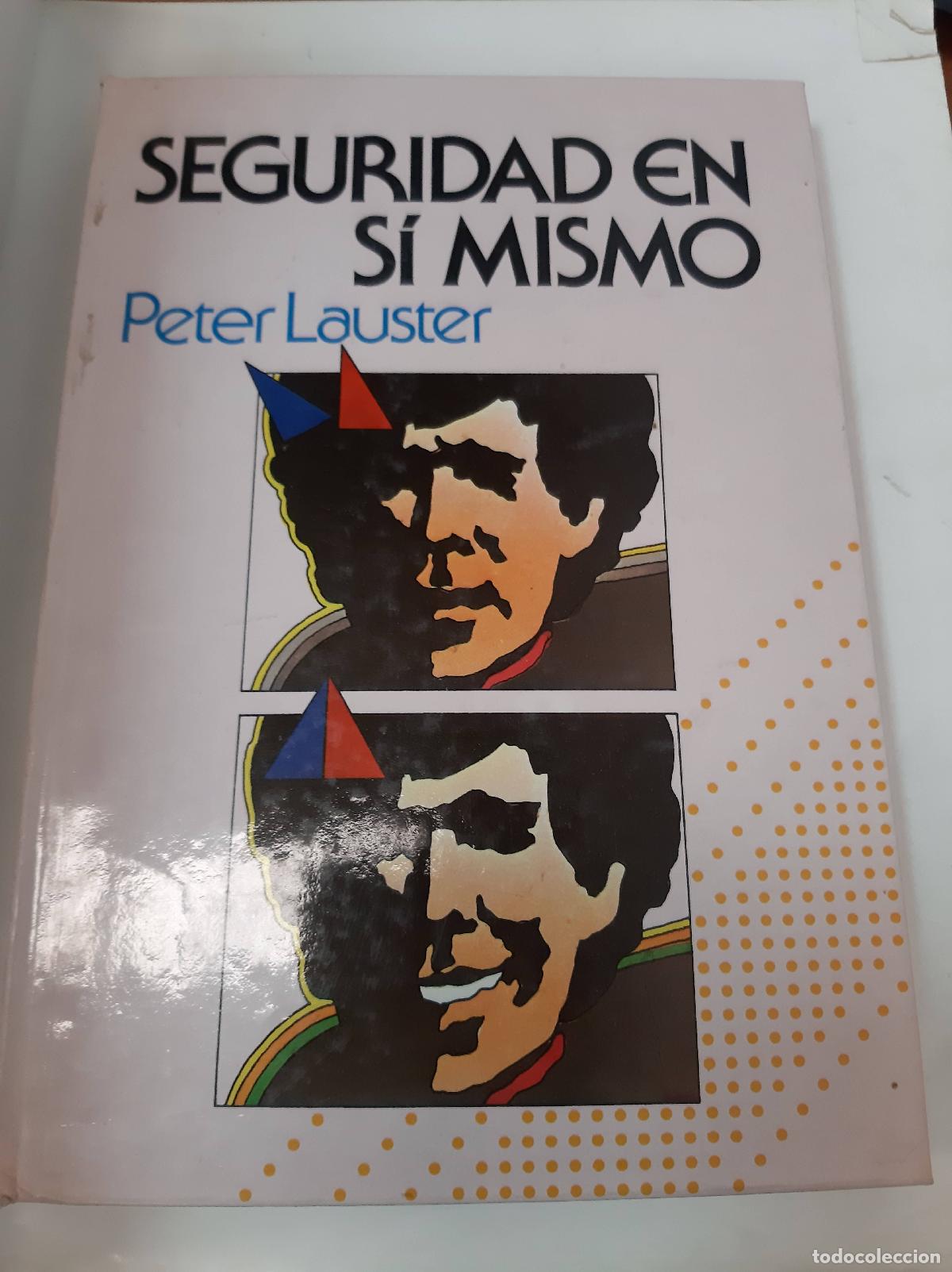 Libros de segunda mano: Seguridad En Si Mismo - Peter Lauster - Foto 1