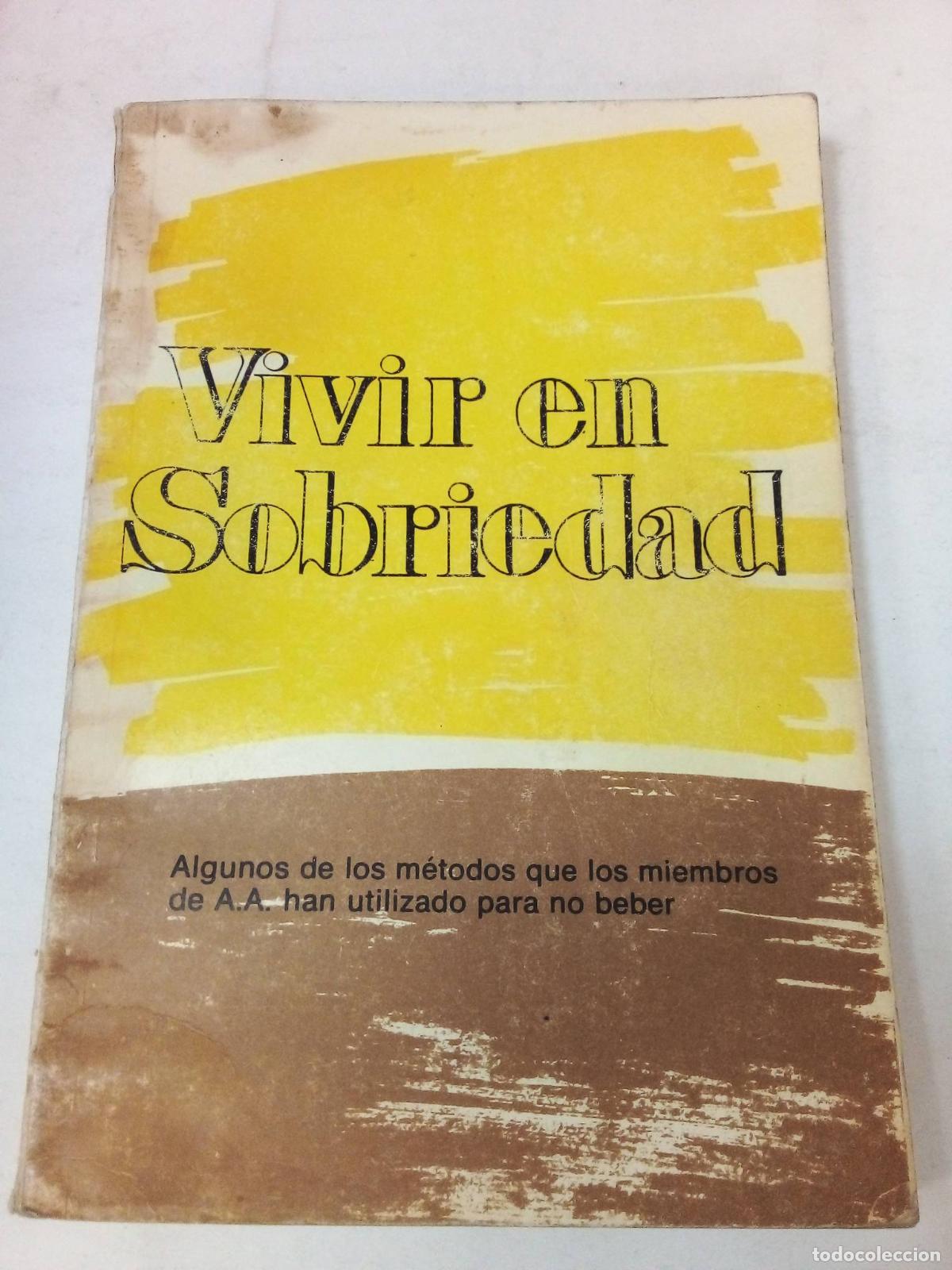 Libri di seconda mano: Vivir En Sobriedad - Varios Autores