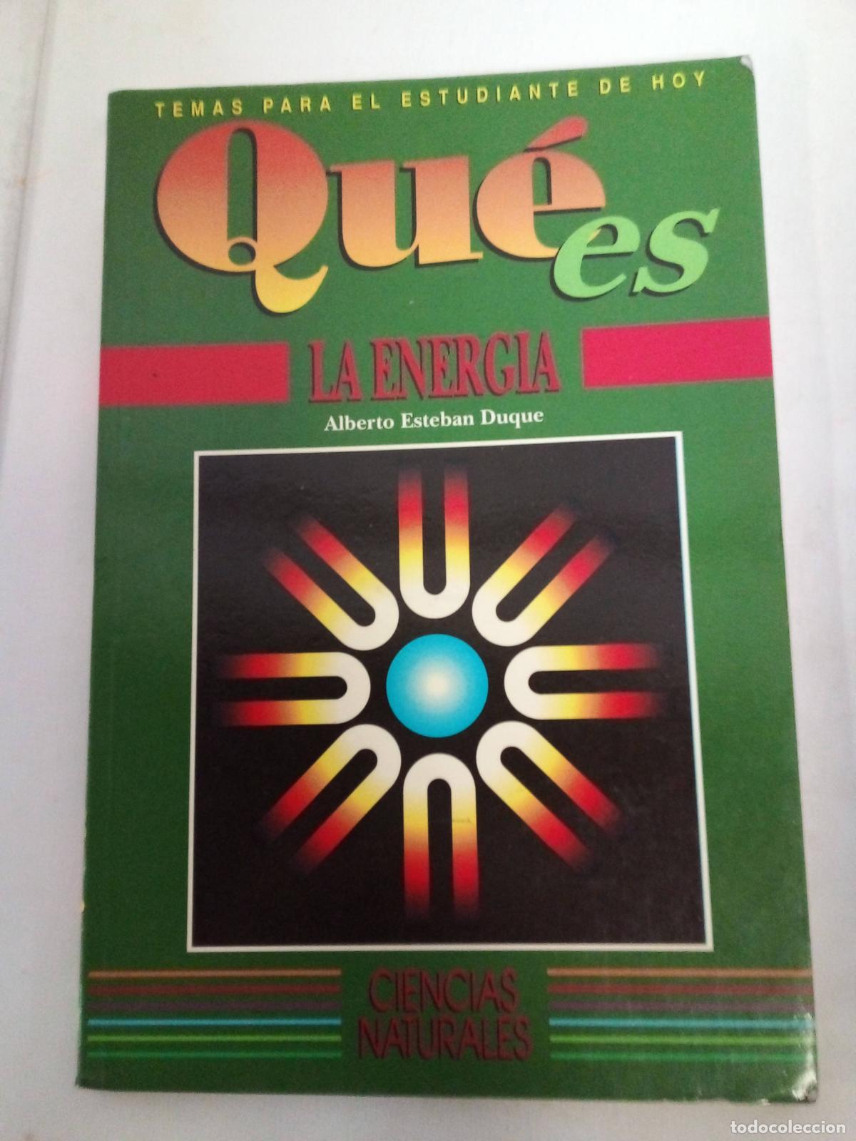 Libros de segunda mano: Qu&eacute; Es La Energia - Alberto Esteban Duque - Foto 1