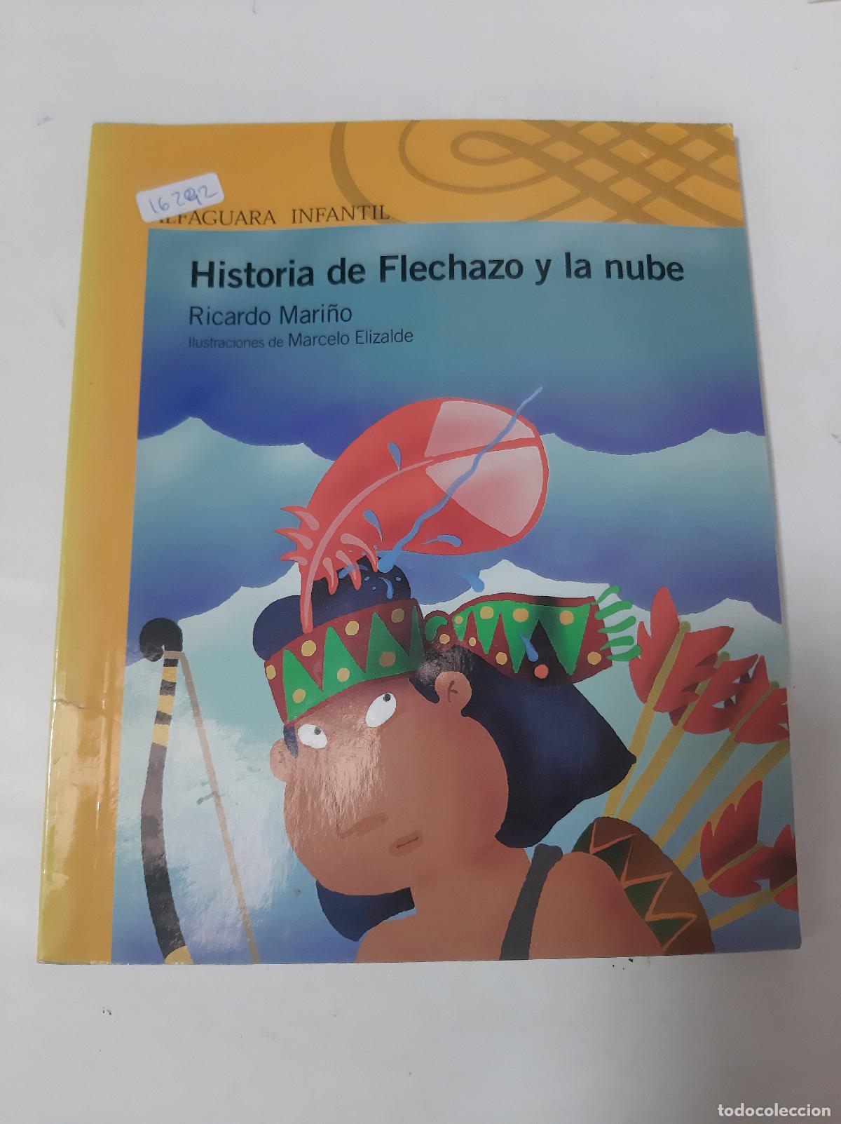 Libros de segunda mano: Historia De Flechazo Y La Nube - Ricardo Mari&ntilde;o - Foto 1