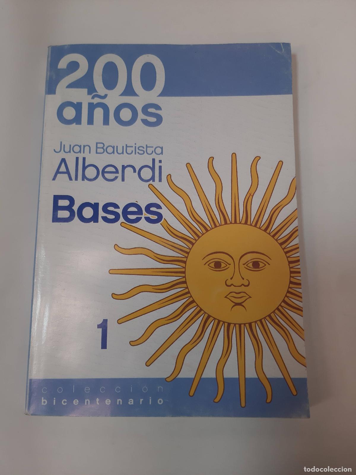 Libros de segunda mano: Bases - Juan Bautista Alberdi - Foto 1