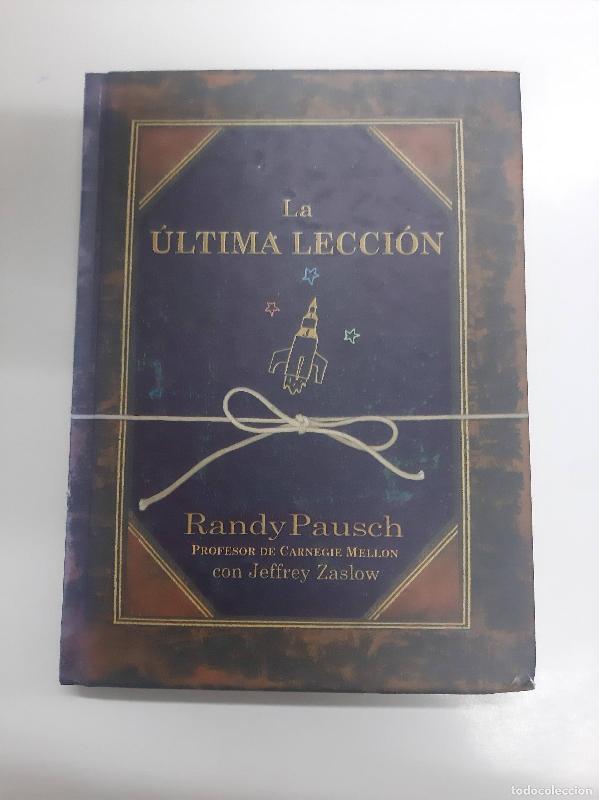 Libros de segunda mano: La Ultima Leccion - Randy Pausch - Foto 1