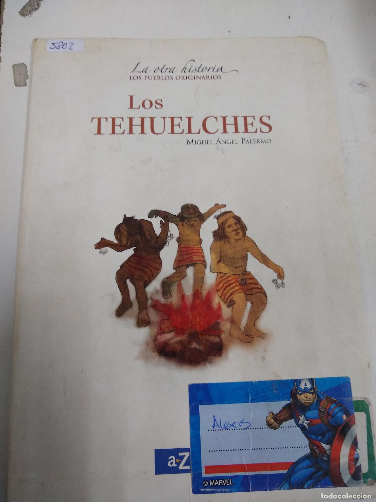 Second hand books: Los Tehuelches - Miguel &Aacute;ngel Palermo