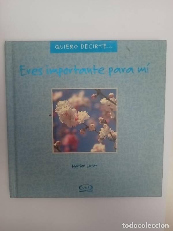 Libros de segunda mano: Eres importante para mi - Marion Licht - Foto 1