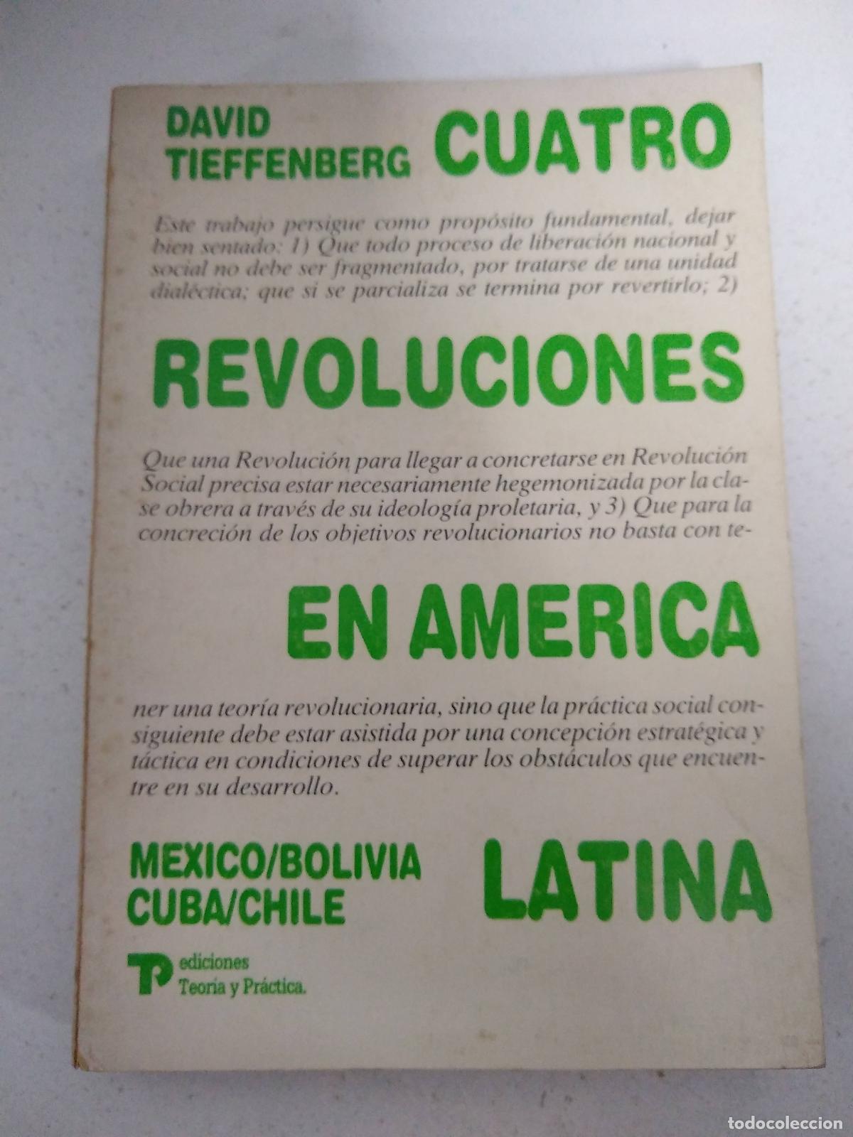 Libros de segunda mano: Cuatro revoluciones en America Latina - David Tieffenberg - Foto 1