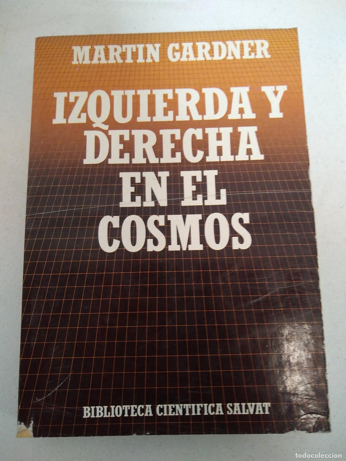 Libros de segunda mano: Izquierda y derecha en el cosmos - Martin Gardner - Foto 1