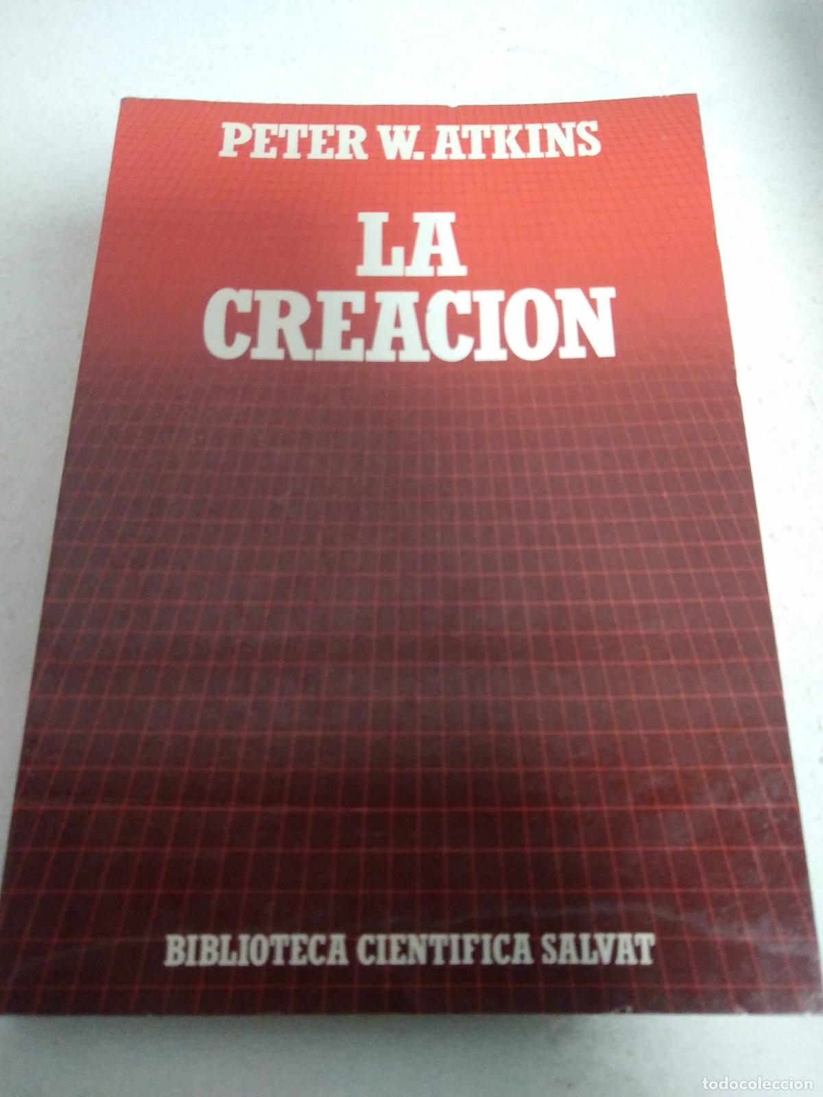 Libros de segunda mano: La creacion - Peter W. Atkins - Foto 1