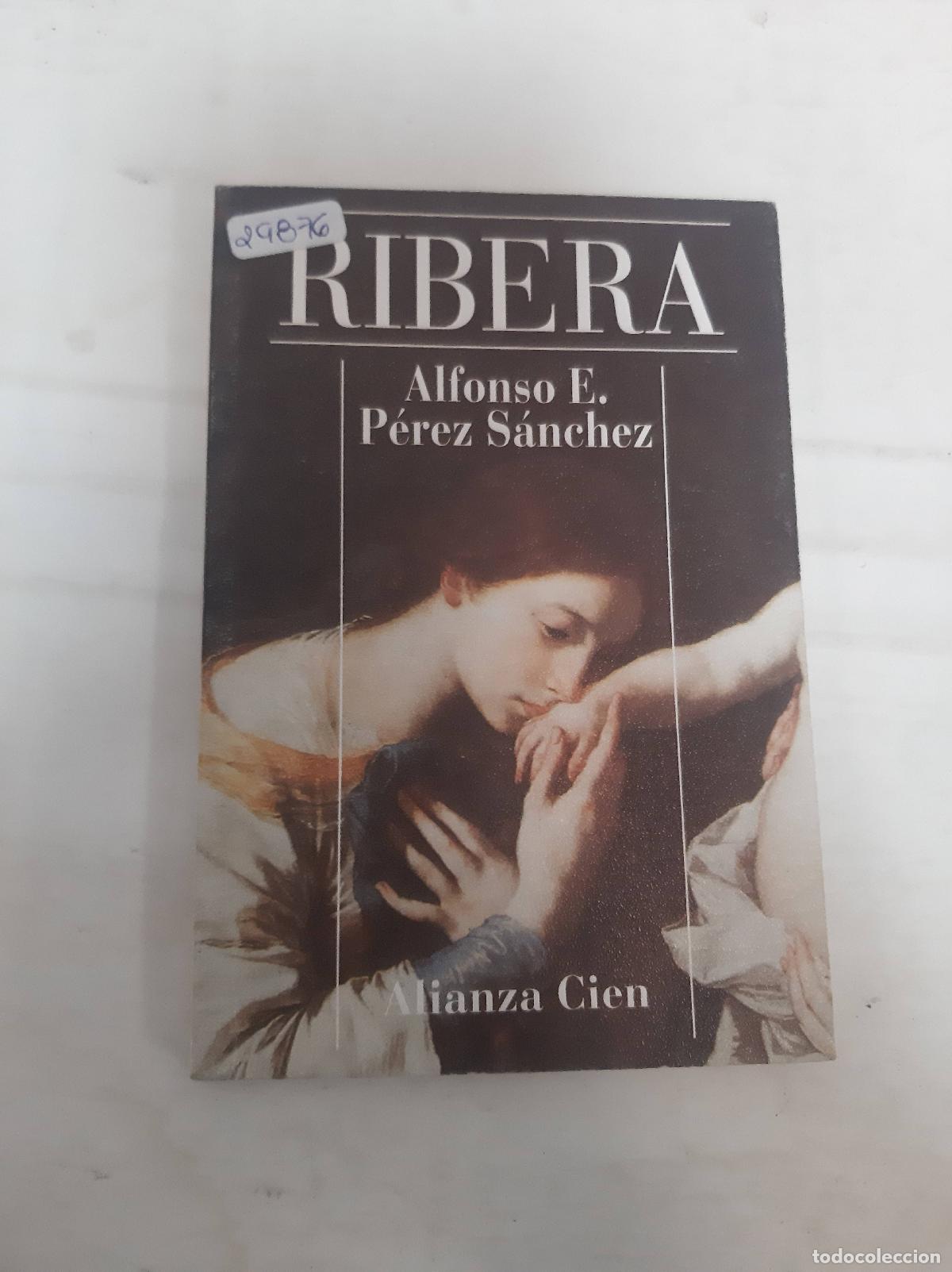 Libros de segunda mano: Ribera - ALFONSO E. PEREZ SANCHEZ - Foto 1