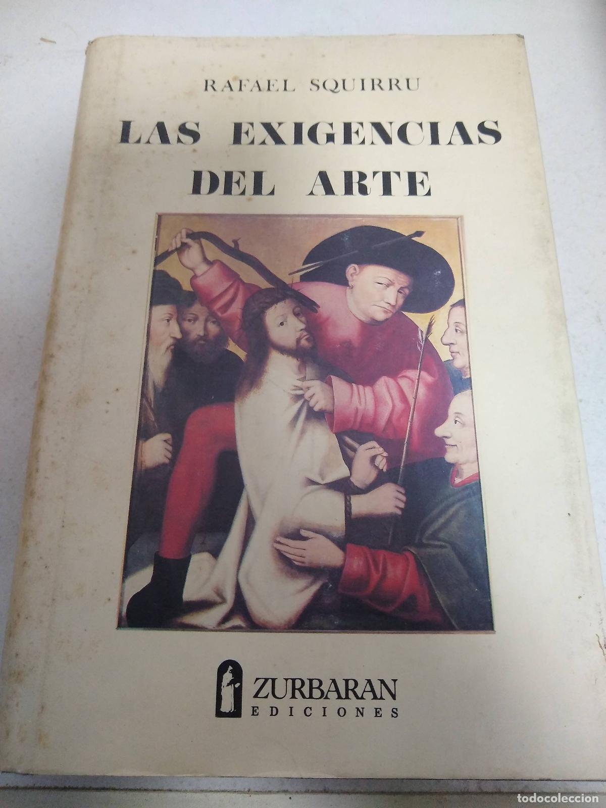 Libros de segunda mano: las exigencias del arte - Rafael Squirru - Foto 1