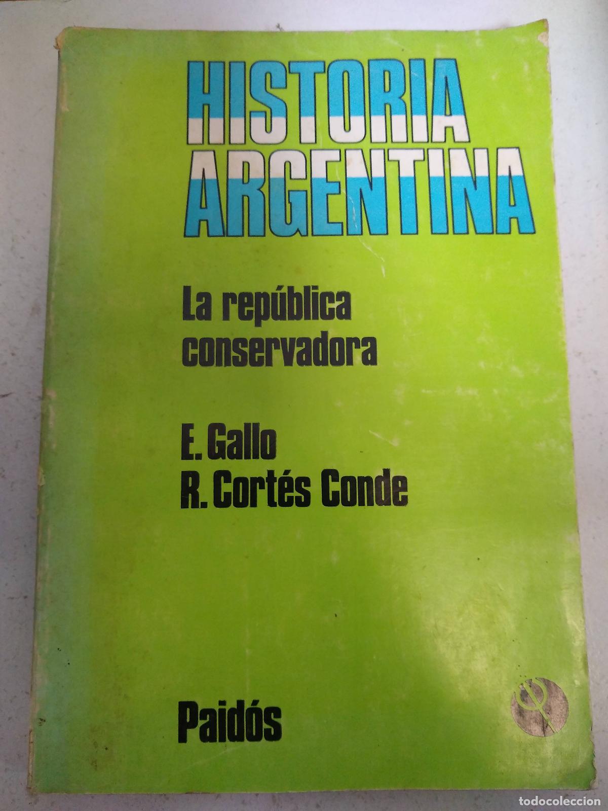 Libros de segunda mano: Historia argentina - Gallo / Conde - Foto 1
