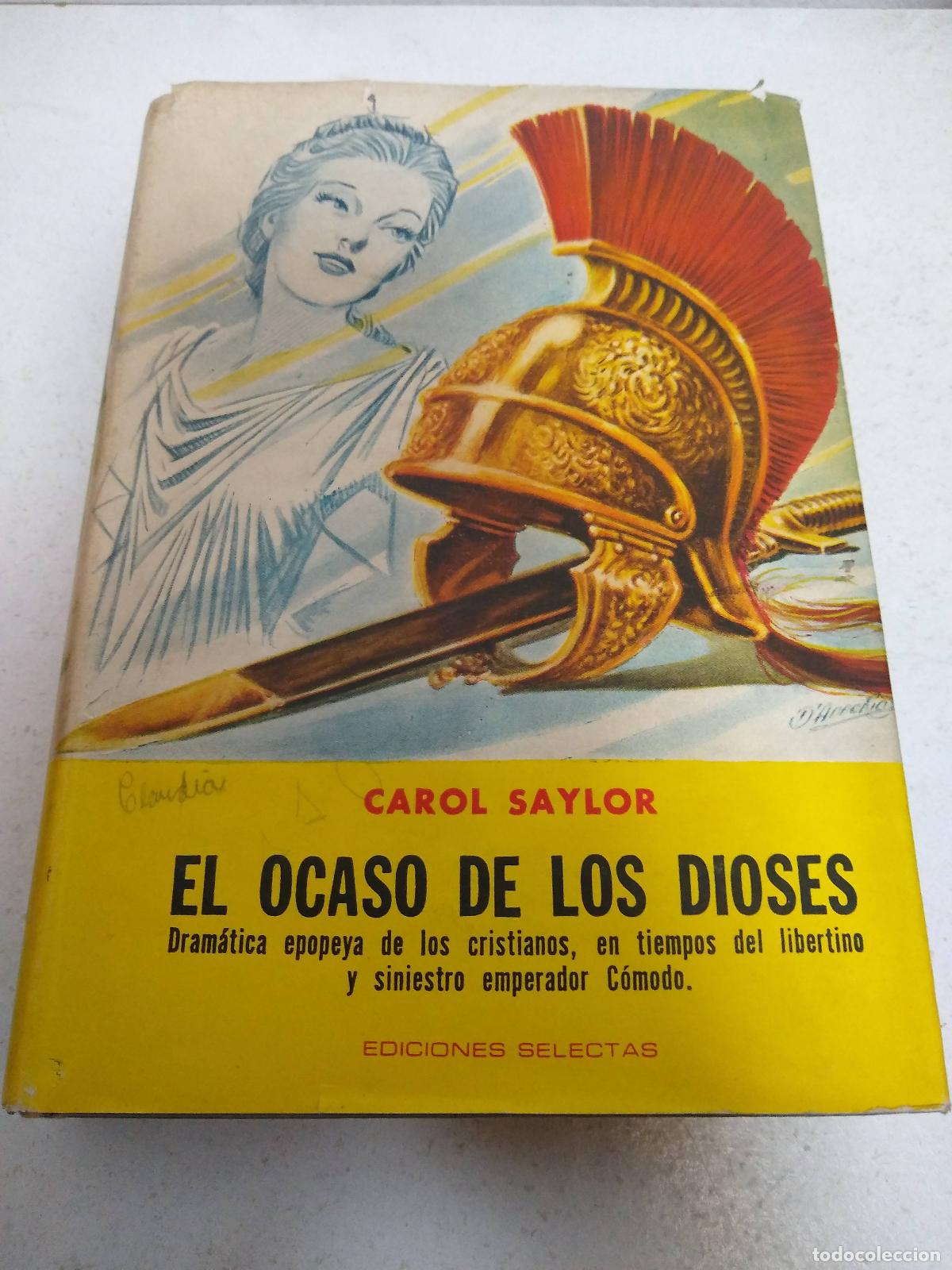 Libros de segunda mano: El ocaso de los dioses - Carol Saylor - Foto 1