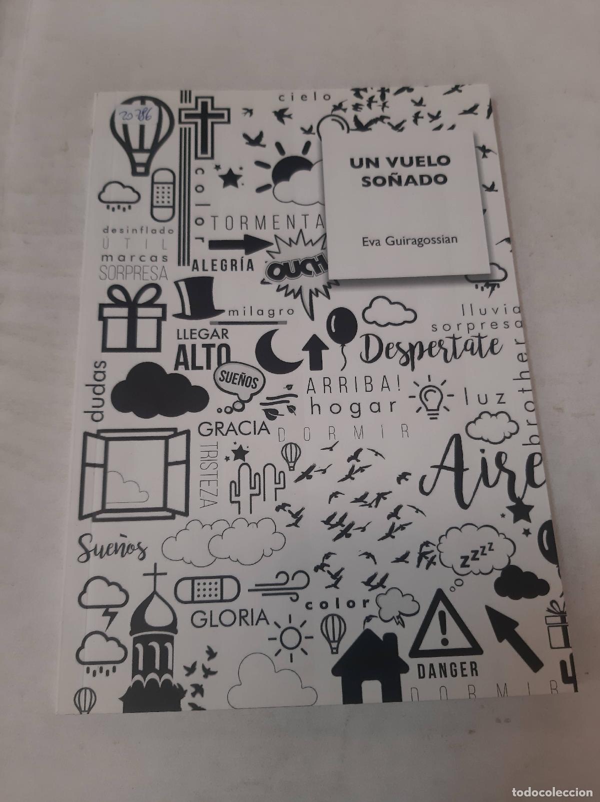 Libros de segunda mano: Un Vuelo So&ntilde;ado - Eva Guiragossian