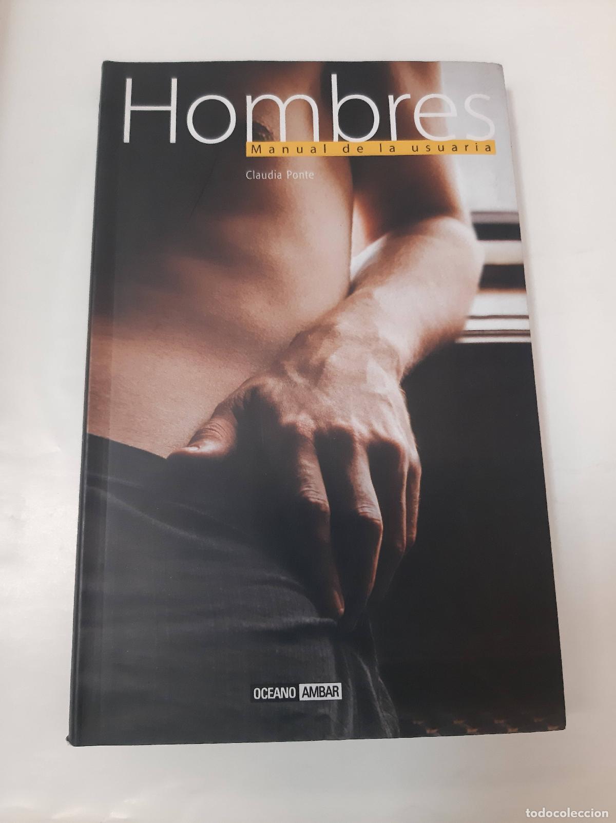 Libros de segunda mano: Hombres, Manual De La Usuaria - Claudia Ponte - Foto 1