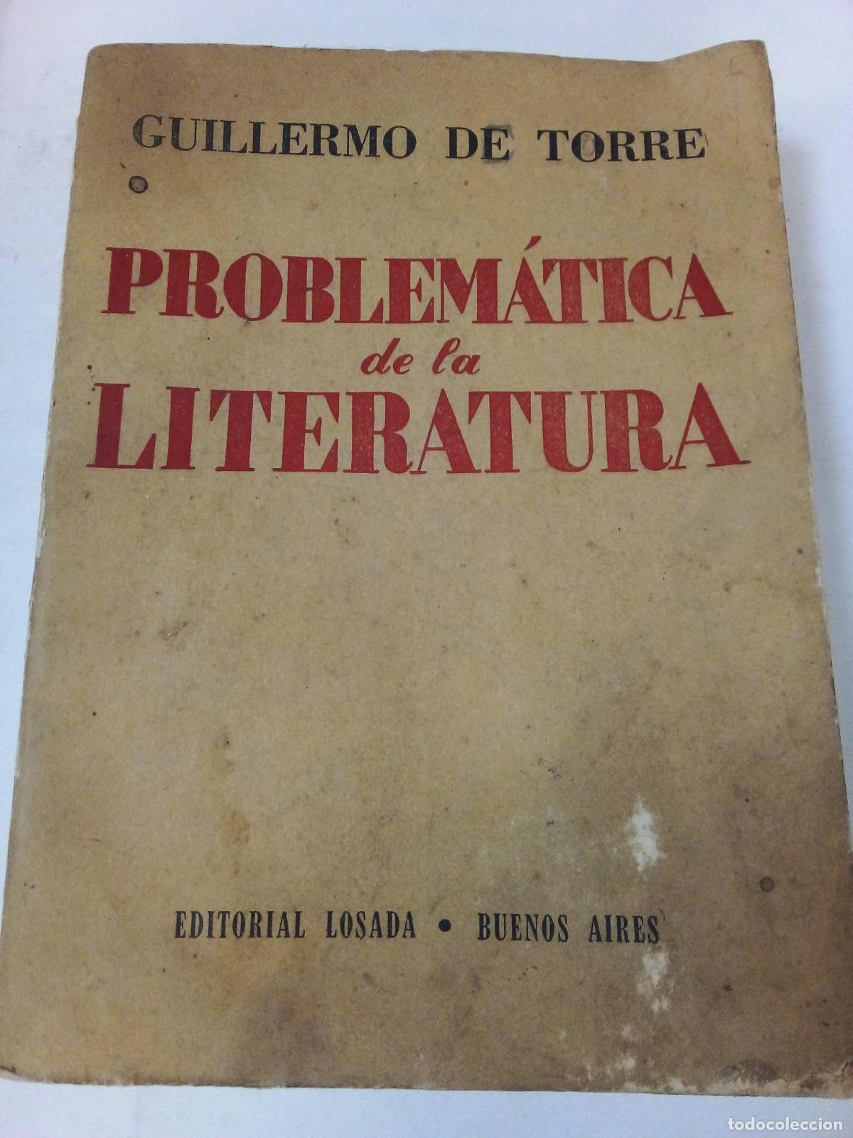 Libros de segunda mano: Problematica De La Literatura - Guillermo De Torre - Foto 1