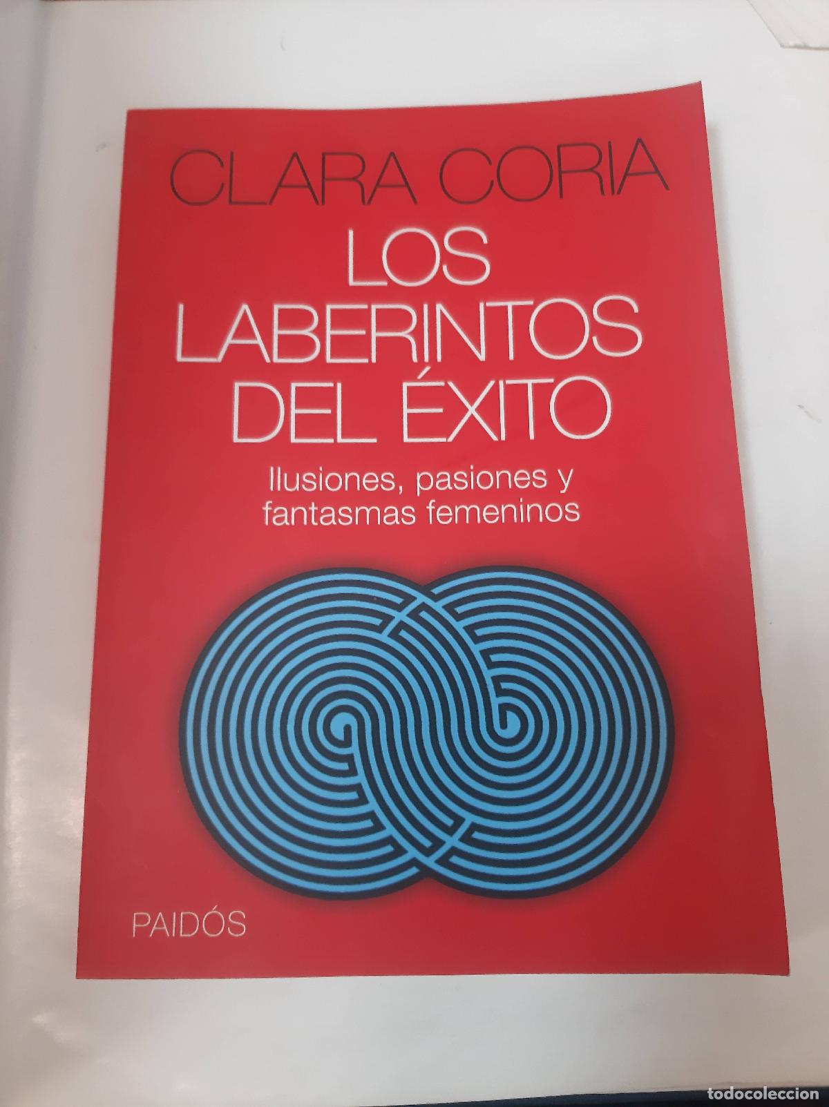 Libros de segunda mano: Los Laberintos Del &Eacute;xito - Clara Coria - Foto 1