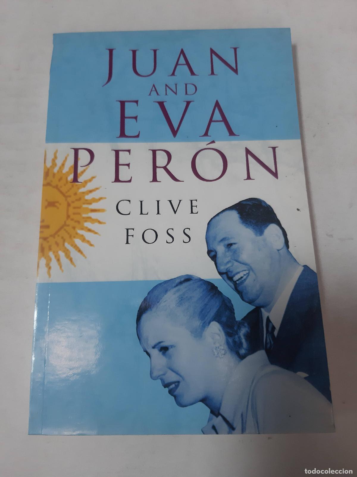 Libros de segunda mano: Juan And Eva Per&oacute;n - Clive Foss - Foto 1