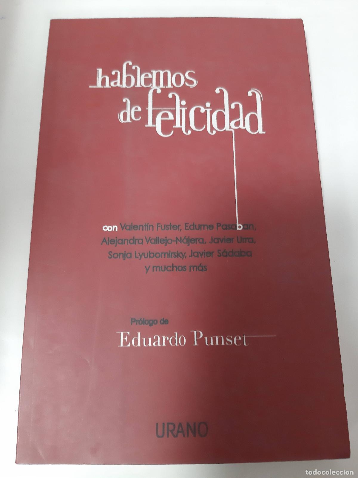 Libros de segunda mano: Hablemos De Felicidad - Eduardo Punset - Foto 1