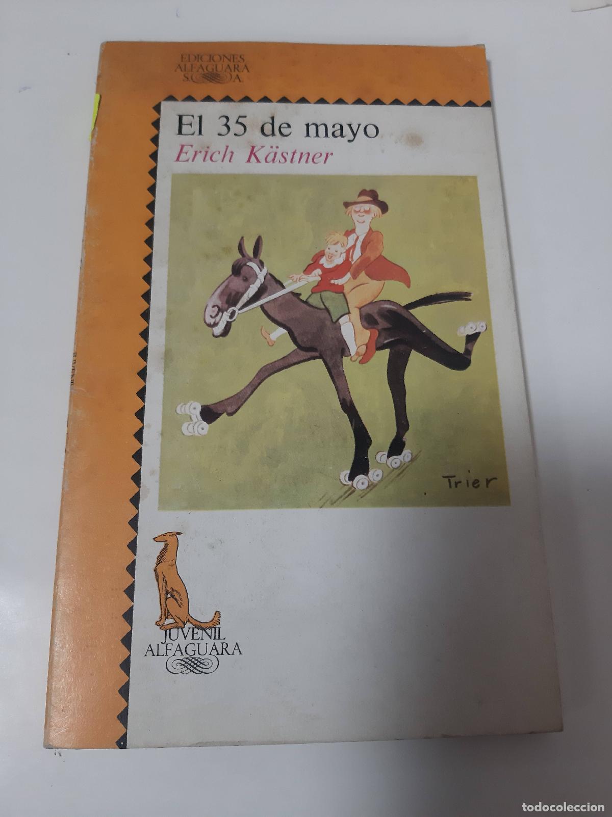 Libros de segunda mano: El 35 De Mayo - Erich Kastner - Foto 1